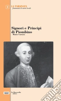 Signori e principi di Piombino libro