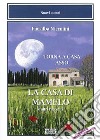 La casa di Mamelo libro