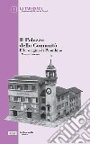 Il Palazzo della comunità e le origini di Piombino libro