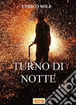 Turno di notte