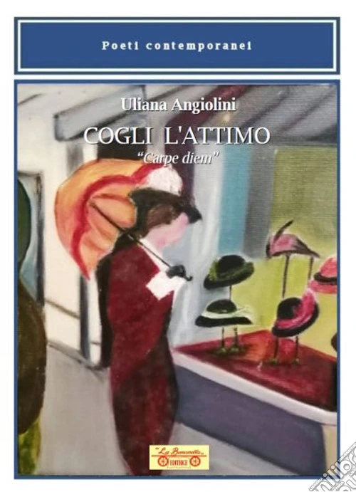 Cogli l'attimo. �Carpe diem�
