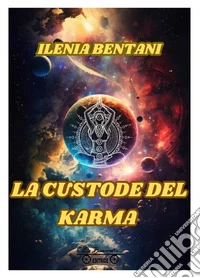 La custode del karma libro