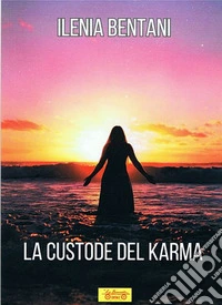 La custode del karma libro