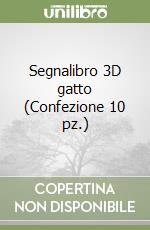 Segnalibro 3D gatto (Confezione 10 pz.) libro