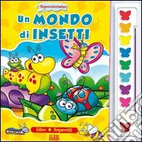 Un mondo di insetti. Supercolorissimi. Ediz. illustrata. Con gadget libro