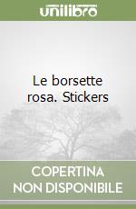 Le borsette rosa. Stickers