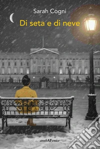 Di seta e di neve libro