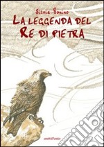 La leggenda del re di pietra libro