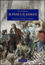 Il pane e il sangue