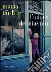 L'odore del diavolo libro