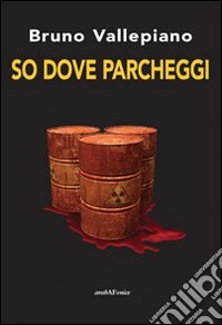 So dove parcheggi libro