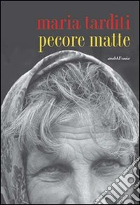 Pecore matte libro