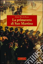 La primavera di San Martino libro