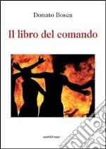 Il libro del comando libro