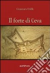 Il forte di Ceva libro