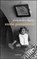 Storie piemontesi libro