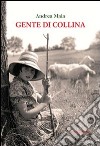 Gente di collina libro