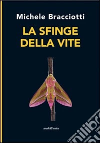 La sfinge della vite libro