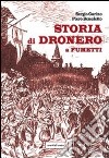 Storia di Dronero a fumetti libro