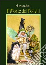 Il monte dei folletti libro