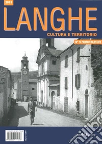 Langhe. Cultura e territorio. Vol. 9