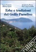 Erbe e tradizioni del golfo Paradiso libro