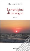 La vertigine di un sogno libro