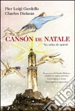 Canson de Natale. Ediz. multilingue libro