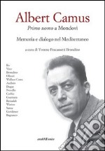 Albert Camus. Primo uomo a Mondovì