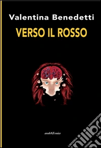 Verso il rosso libro