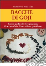 Bacche di Goji libro