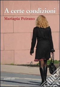 A certe condizioni libro