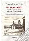 Binario morto. Diario di un pittore internato a Semlin, Versen e Fullen libro