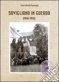 Savigliano in guerra (1940-1945) libro