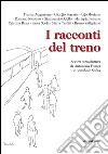 I racconti del treno libro