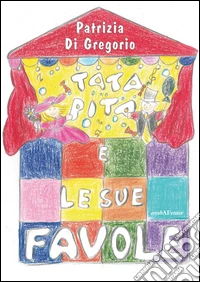 Tata Pita e le sue favole