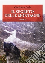 Il segreto delle montagne libro