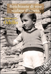 Birichinate di uno scolaro discreto