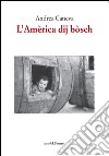 L'Amèrica dij bòsch libro