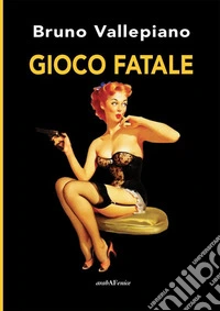 Gioco fatale
