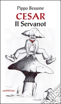 Cesar. Il servanot