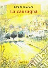 La cauzagna libro