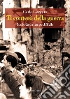 Ti conterò la guerra. Storie da un tempo difficile libro di Gariglio Carla