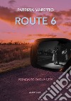 Route 6 libro