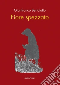 Fiore spezzato