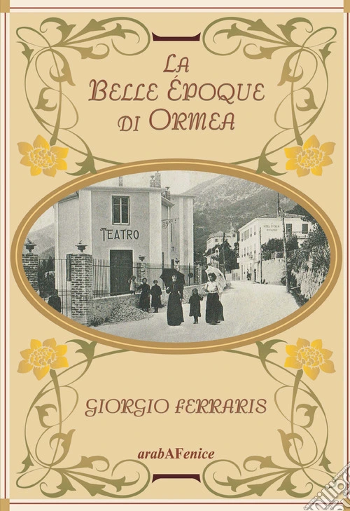 La Belle Époque di Ormea