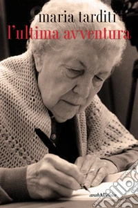 L'ultima avventura libro