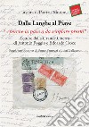 Dalle Langhe al Piave. «...perché la pace a da scopiare presto». Lettere dalla grande guerra di Antonio Poggio e Edoardo Croce libro