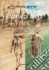 Il ritorno. Storia di Anna libro