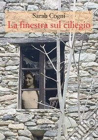 La finestra sul ciliegio libro